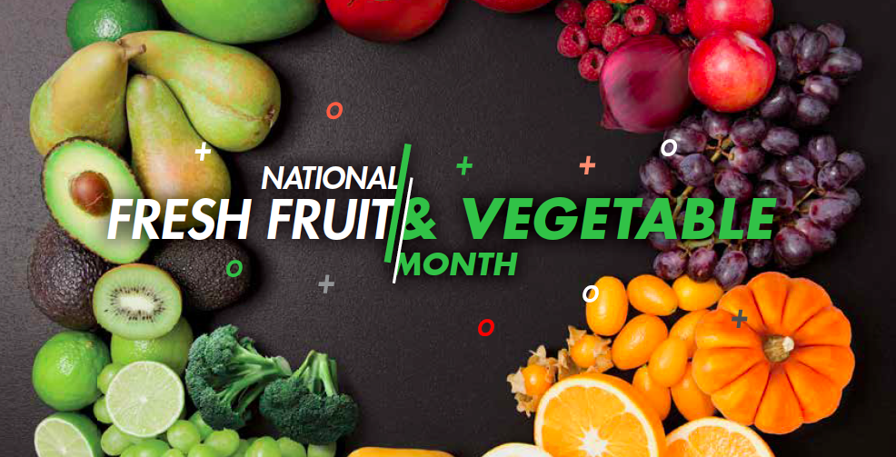 National Fresh Fruit and Vegetable Month